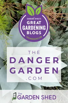 great gardening blog - theDangerGarden.com - Gardening tips and ideas by The Garden Shed