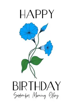 Printable "Happy Birthday" card with September birth month Morning Glory design
